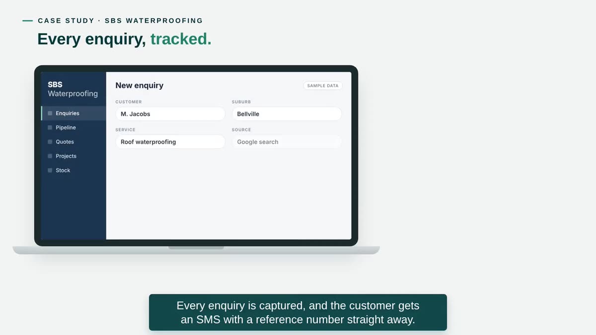 Every enquiry, tracked — illustrated in the SBS Waterproofing case study video